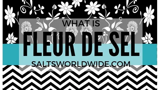 What Is Fleur de Sel And Why Is It Expensive?