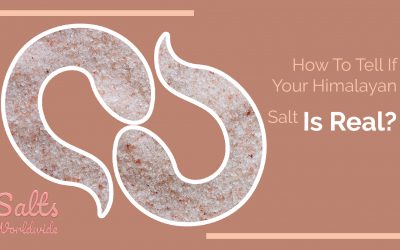 How To Tell If Your Himalayan Salt Is Real?