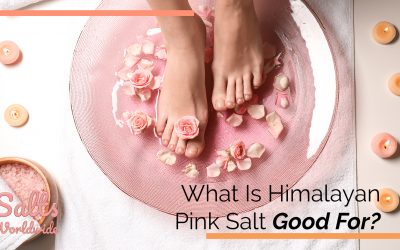 What Is Himalayan Pink Salt Good For?