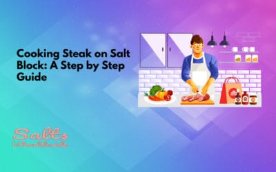 Cooking Steak on Salt Block: A Step by Step Guide