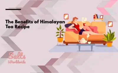 The Benefits of Himalayan Tea Recipe